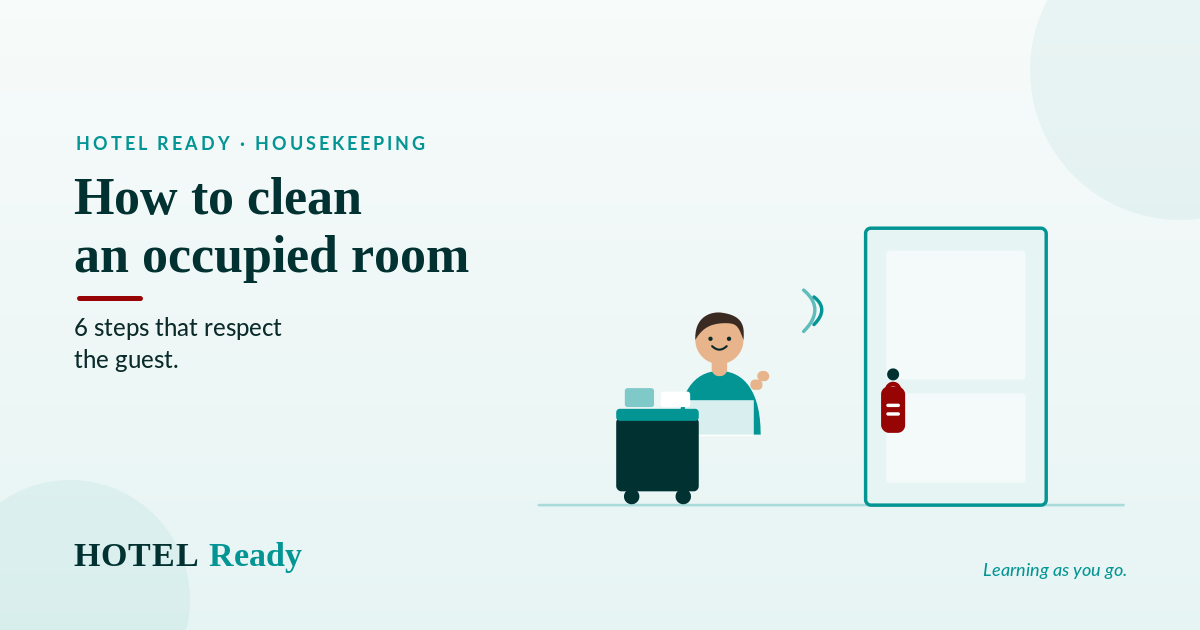 How to clean an occupied room: 6 steps that respect the guest — HOTEL Ready